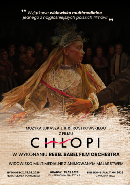 Koncert multimedialny "Muzyka z filmu Chłopi" na żywo z animowanym malarstwem